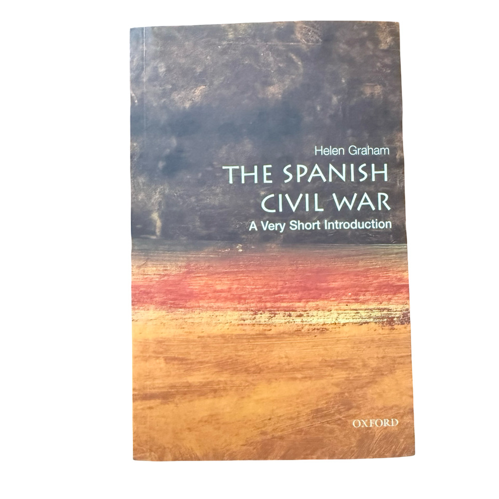 The Spanish Civil War : A Very Short Introduction Paperback Helen